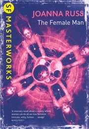 The Female Man (Joanna Russ)
