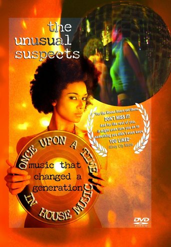 The Unusual Suspects: Once Upon a Time in House Music (2009)