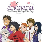 Ano Hi Mita Hana No Namae Wo Bokutachi Wa Mada Shiranai (Anime)
