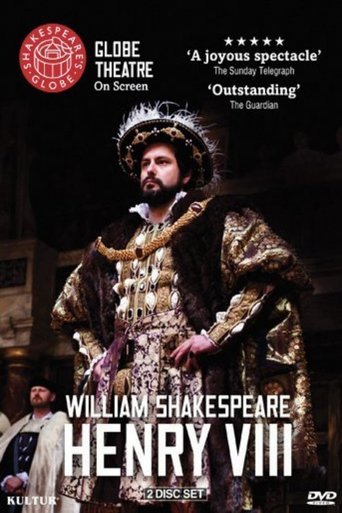 Henry VIII: Shakespeare's Globe Theatre (2012)