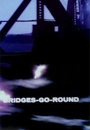 Bridges-Go-Round (1958)