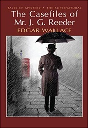 The Casefiles of Mr. J. G. Reeder (Wallace)