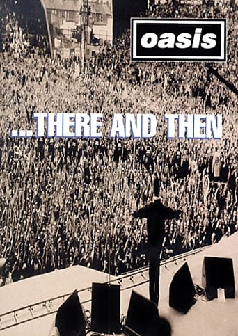 Oasis: ...There and Then (1996)