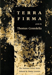 Terra Firma (Thomas Centolella)