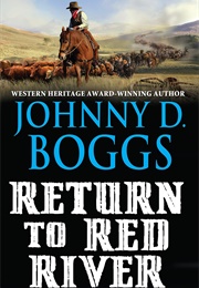 Return to Red River (Johnny D. Boggs)