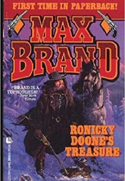 Ronicky Doone's Treasure (Max Brand)