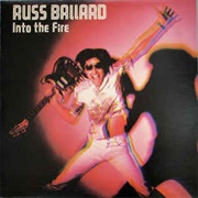 Russ Ballard & the Barnet Dogs - Into the Fire