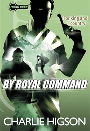 By Royal Command (Charlie Higson)