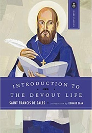 Introduction to the Devout Life (St. Francis De Sales)