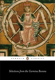 Selections From the Carmina Burana (Anonymous)