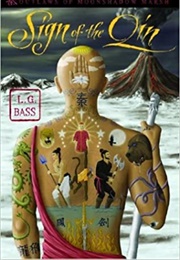 Sign of the Qin (L.G. Bass)