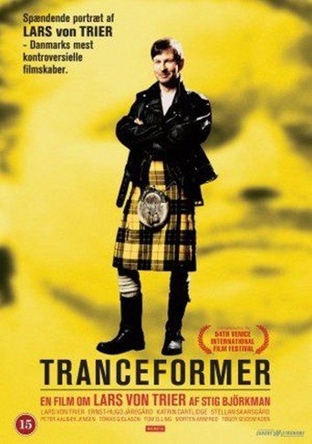 Tranceformer - A Portrait of Lars Von Trier (1997)