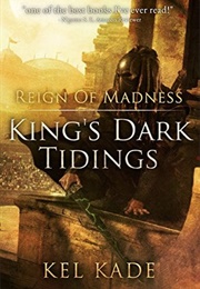 Reign of Madness (Kel Kade)