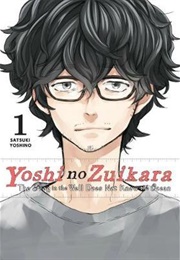 Yoshi No Zuikara Volume 1 (Satsuki Yoshino)