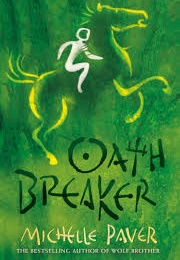 Oath Breaker (Michelle Paver)