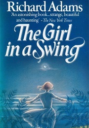 The Girl in a Swing (Richard Adams)