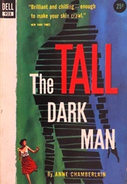 The Tall Dark Man (Anne Chamberlain)