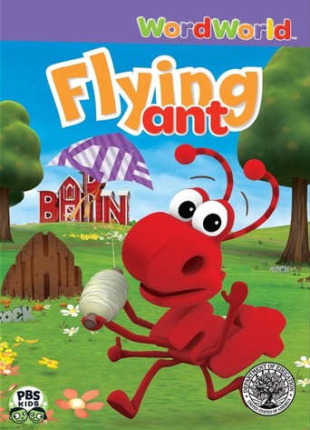 Wordworld: Flying Ant (2009)