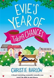 Evie&#39;s Year of Taking Chances (Christie Barlow)