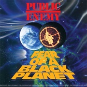 Fear of a Black Planet (Public Enemy, 1990)
