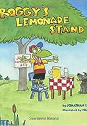 Froggy's Lemonade Stand (Jonathan London)