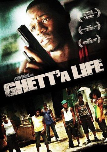 Ghett'a Life (2011)