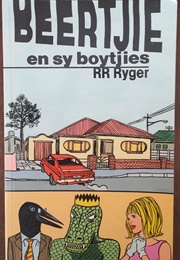 Beertjie En Sy Boytjies (RR Ryger)