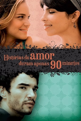 Love Stories Only Last 90 Minutes (2010)