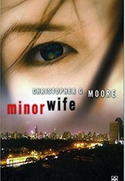 Minor Wife (Christopher Moore)