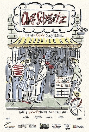 Chez Schwartz (2007)
