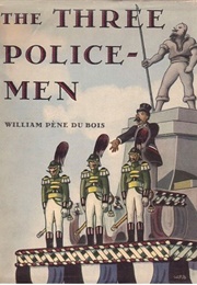 The Three Policemen (William Pène Du Bois)