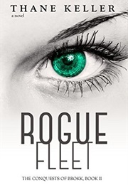 Rogue Fleet (Thane Keller)