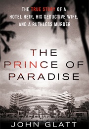 The Prince of Paradise (John Glatt)
