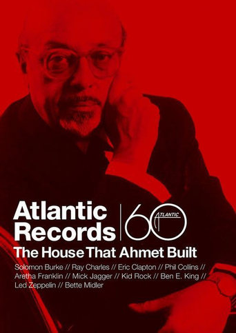 Atlantic Records: The House That Ahmet Built (2007)