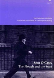 The Plough and the Stars (Sean O'Casey)