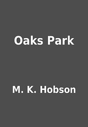 Oaks Park (M. K. Hobson)