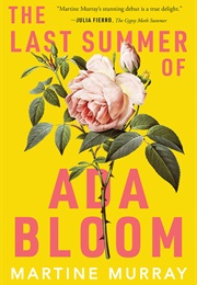 The Last Summer of Ada Bloom (Martine Murray)