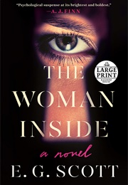 The Woman Inside (E.G. Scott)
