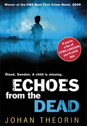 Echoes From the Dead (Johan Theorin)