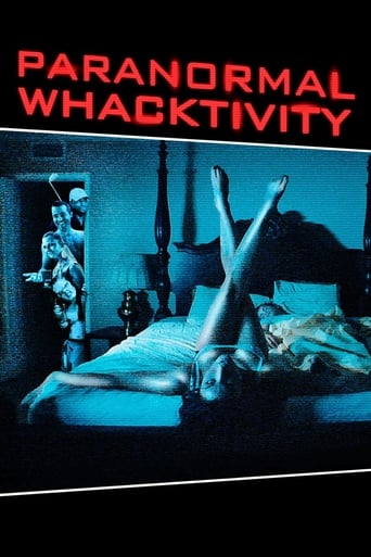 Paranormal Whacktivity (2013)