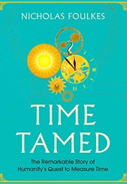 Time Tamed (Nicholas Foulkes)