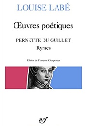 Œuvres Poétiques (Louise Labé)