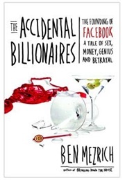 The Accidental Billionaires (Ben Mezrich)