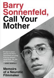Barry Sonnenfeld, Call Your Mother (Barry Sonnenfeld)