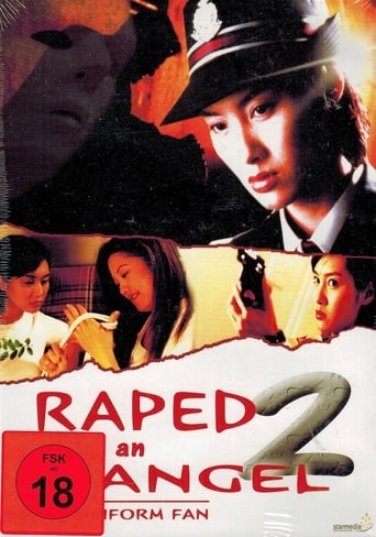 Raped by an Angel 2: The Uniform Fan (1998)