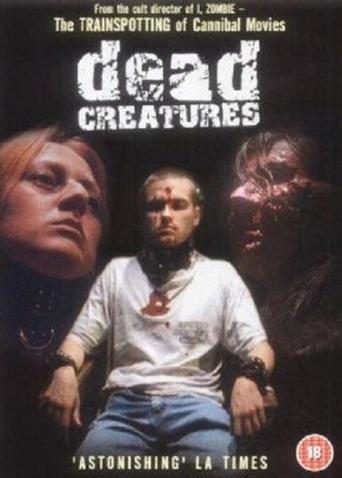 Dead Creatures (2001)