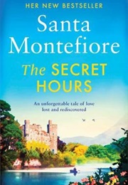 The Secret Hours (Santa Montefiore)