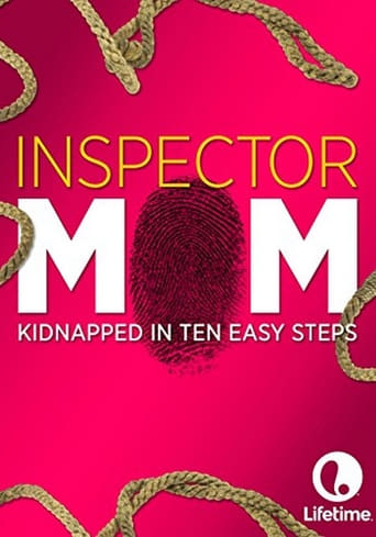 Inspector Mom: Kidnapped in Ten Easy Steps (2007)