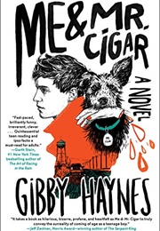 Me & Mr. Cigar (Gibby Haynes)