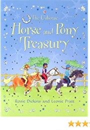 The Horse and Pony Treasury (Rosie Dickens)